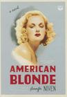 American Blonde (Velva Jean #4) By Jennifer Niven, Laura Hicks (Read by) Cover Image