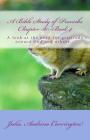 A Bible Study of Proverbs Chapter 30--Book 4 By Julia Audrina Carrington Cover Image