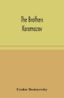 The brothers Karamazov By Fyodor Dostoyevsky Cover Image