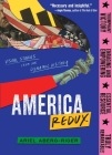 America Redux: Visual Stories from Our Dynamic History By Ariel Aberg-Riger, Ariel Aberg-Riger (Illustrator) Cover Image
