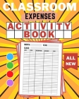 Classroom Expenses Activity Book By Anthony Smith Cover Image