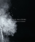 Gladys Kalichini: ...These Gestures of Memory By Daniela Leykam, Christoph Tannert Cover Image