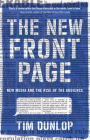The New Front Page: New Media and the Rise of the Audience (Media Chronicles) Cover Image