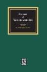 History of Williamsburg By William W. Boddie Cover Image