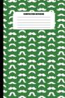 Composition Notebook: Moustaches of All Shapes (White Pattern on Dark Green) (100 Pages, College Ruled) Cover Image