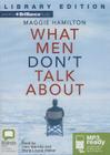 What Men Don't Talk about Cover Image