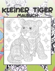 Kleiner Tiger - Malbuch By Jolie Palm Cover Image