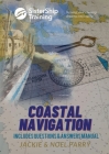 Coastal Navigation: Step-by-Step By Jackie Parry, Noel Parry Cover Image