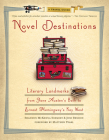 Novel Destinations: Literary Landmarks From Jane Austen's Bath to Ernest Hemingway's Key West Cover Image