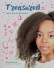 Treasured: A Kid's Take on Self-Worth (School Edition) Cover Image