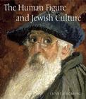 The Human Figure and Jewish Culture By Eliane Strosberg Cover Image