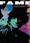 Fame: Neil Gaiman By Anthony Laplume, Marco Gerratana (Illustrator) Cover Image