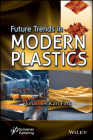 Future Trends in Modern Plastics Cover Image