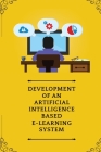 Development Of Artificial Intelligence Based E Learning System Cover Image