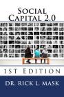 Social Capital 2.0 By Rick L. Mask Cover Image