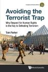 Avoiding the Terrorist Trap (Insurgency and Terrorism #12) Cover Image