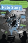Hate Story By Jeff Cottrill Cover Image
