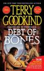 Debt of Bones: A Sword of Truth Prequel Novella By Terry Goodkind Cover Image