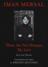 These Are Not Oranges, My Love Cover Image