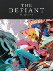 The Defiant By M. Quint, Lily Padula (Illustrator) Cover Image