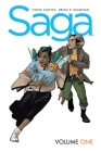 Saga Volume 1: New Edition By Brian K. Vaughan, Fiona Staples (Illustrator) Cover Image