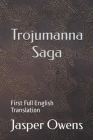 Trojumanna Saga By J. Jasper Owens Cover Image