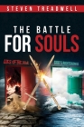 The Battle for Souls By Steven Treadwell Cover Image