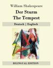 Der Sturm / The Tempest: Deutsch - Englisch (Bilingual Edition) By August Wilhelm Schlegel (Translator), William Shakespeare Cover Image