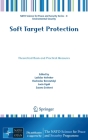 Soft Target Protection: Theoretical Basis and Practical Measures (NATO Science for Peace and Security Series C: Environmental) By Ladislav Hofreiter (Editor), Viacheslav Berezutskyi (Editor), Lucia Figuli (Editor) Cover Image
