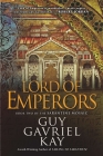 Lord of Emperors (Sarantine Mosaic #2) By Guy Gavriel Kay Cover Image
