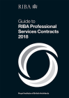 Guide to Riba Professional Services Contracts 2018 Cover Image