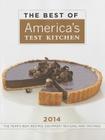The Best of America's Test Kitchen: The Year's Best Recipes, Equipment Reviews, and Tastings By Editors at America's Test Kitchen (Editor) Cover Image