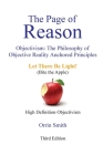 The Page of Reason: Objectivism: The Philosophy of Objective Reality Anchored Principles By Orrin Smith Cover Image