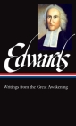 Jonathan Edwards: Writings from the Great Awakening (LOA #245) By Jonathan Edwards, Philip F. Gura (Editor) Cover Image