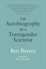 The Autobiography of a Transgender Scientist Cover Image