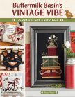 Buttermilk Basin's Vintage Vibe: 25 Patterns with a Retro Feel Cover Image