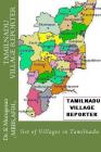 Tamilnadu Village Reporter: list of Villages in Tamilnadu By K. Murugesan Mbbs Cover Image
