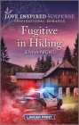 Fugitive in Hiding By Jenna Night Cover Image