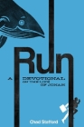 Run: A Devotional on the Life of Jonah Cover Image
