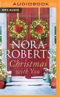 Christmas with You: Gabriel's Angel, Home for Christmas By Nora Roberts, Todd Haberkorn (Read by), Will Damron (Read by) Cover Image