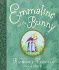 Emmaline and the Bunny By Katherine Hannigan, Katherine Hannigan (Illustrator) Cover Image