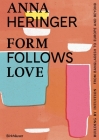 Form Follows Love: Building by Intuition - From Bangladesh to Europe and Beyond Cover Image
