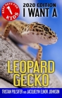 I Want A Leopard Gecko: Book 1 Cover Image