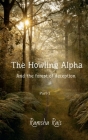 The Howling Alpha and the Forest of Deception By Ramsha Rais Cover Image