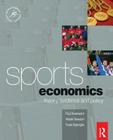 Sports Economics (Sport Management) By Paul Downward, Alistair Dawson, Trudo Dejonghe Cover Image