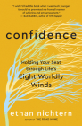 Confidence: Holding Your Seat Through Life's Eight Worldly Winds Cover Image