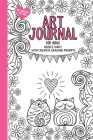 Art Journal For Girls: Doodle diary with creative drawing prompts, colouring and activities to inspire creativity. (UK English Edition) Cover Image