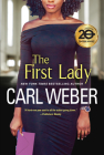 The First Lady (The Church Series #3) By Carl Weber Cover Image
