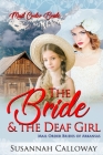 The Bride & the Deaf Girl By Susannah Calloway Cover Image