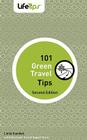 101 Green Travel Tips: Second Edition Cover Image